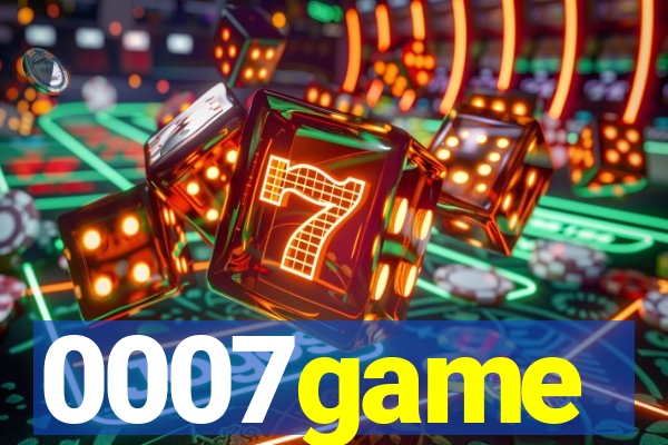 0007game