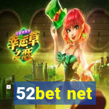 52bet net