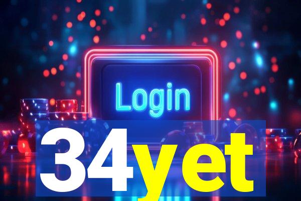 34yet