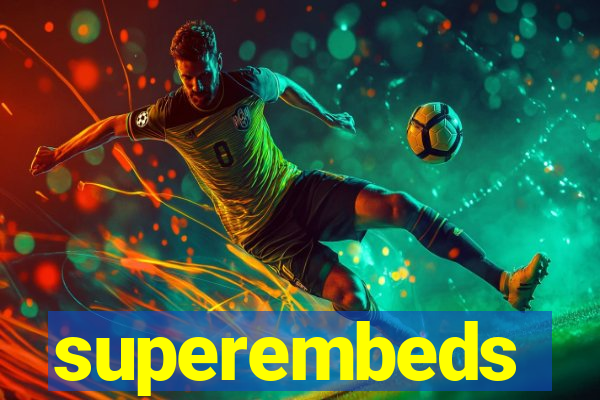 superembeds