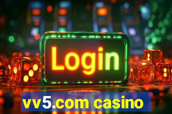 vv5.com casino