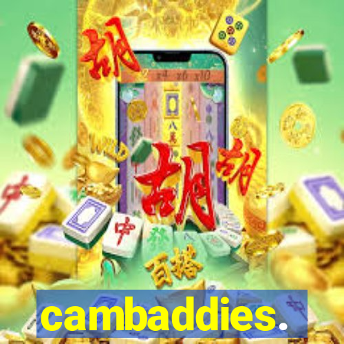 cambaddies.