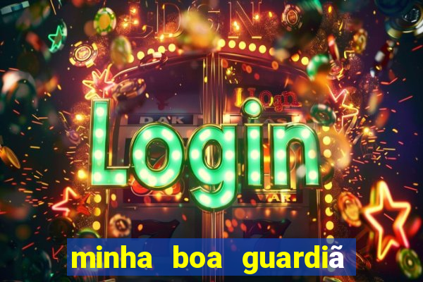 minha boa guardiã gratis download