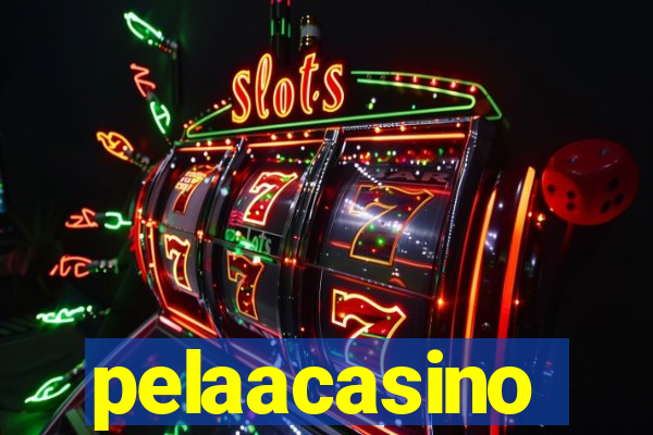 pelaacasino