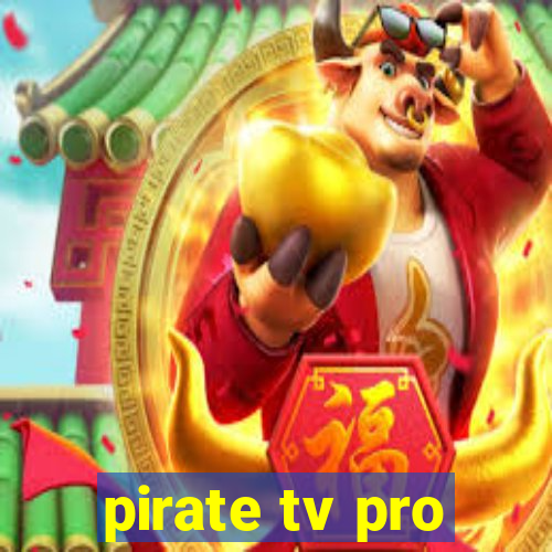 pirate tv pro