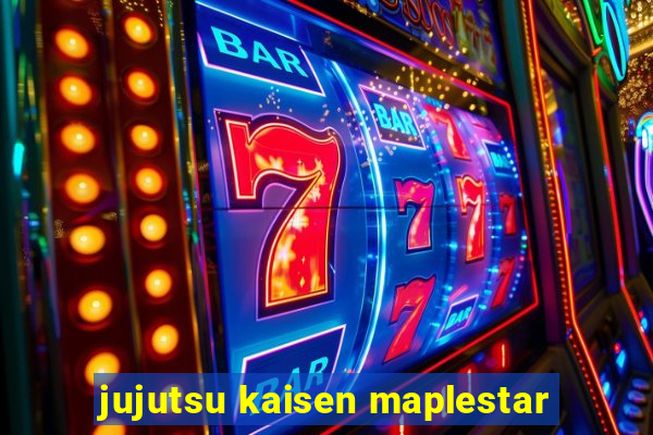 jujutsu kaisen maplestar