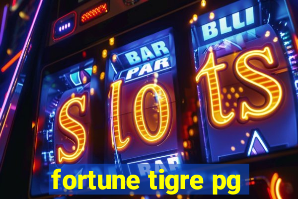 fortune tigre pg