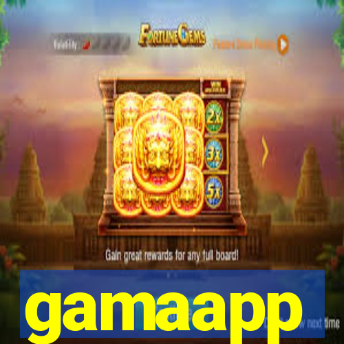 gamaapp