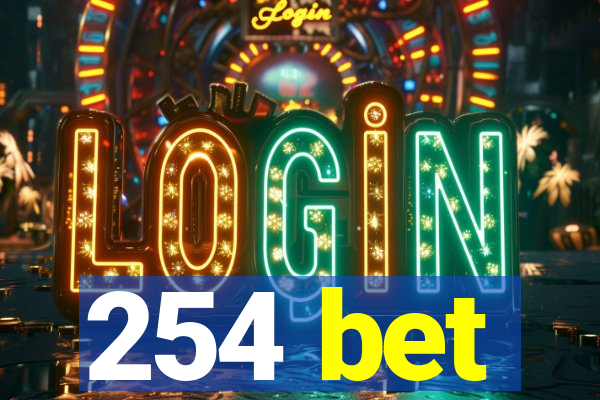 254 bet
