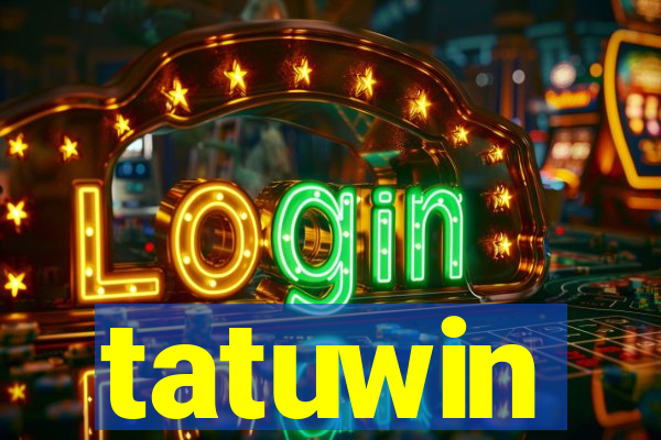 tatuwin
