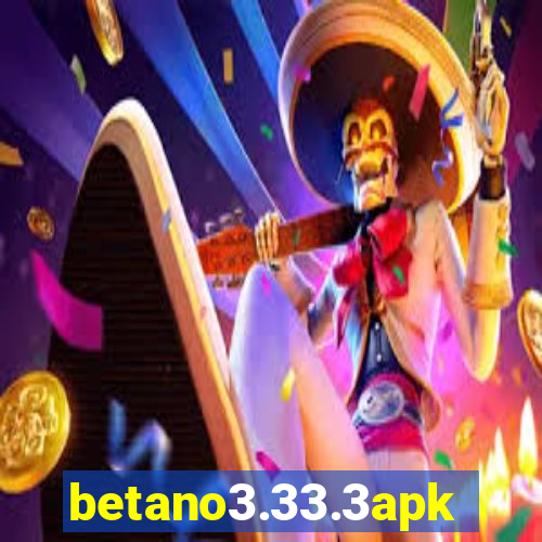 betano3.33.3apk