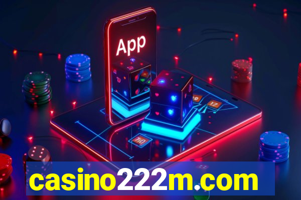 casino222m.com
