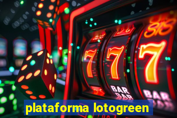plataforma lotogreen