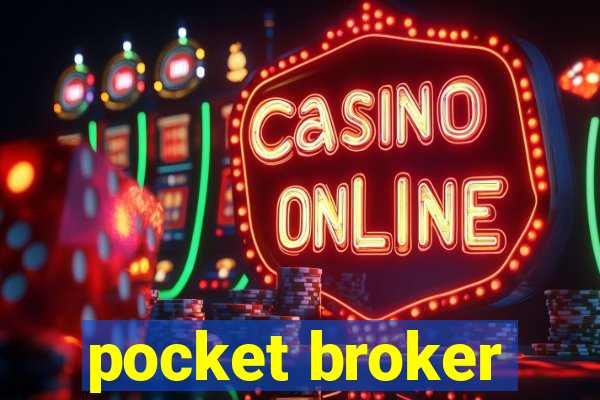 pocket broker