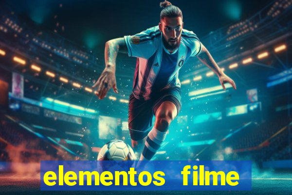 elementos filme completo dublado drive download
