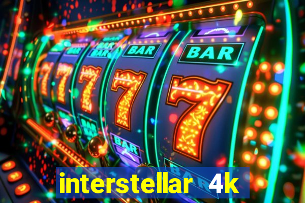 interstellar 4k free download