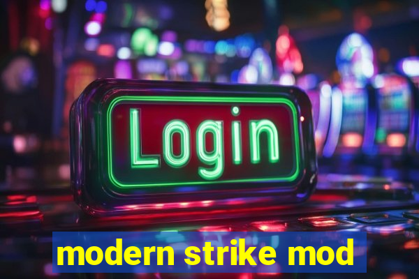 modern strike mod