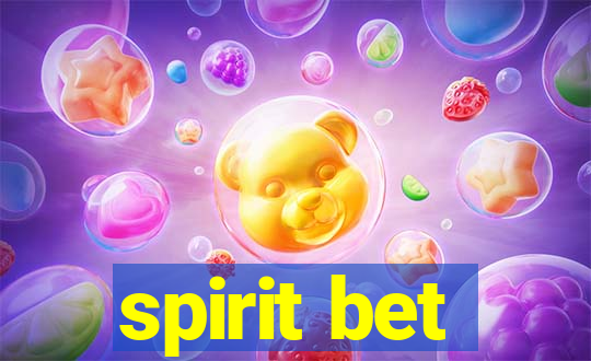 spirit bet