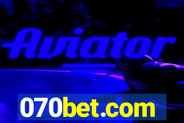 070bet.com