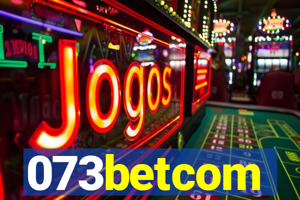 073betcom