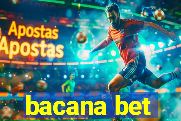bacana bet
