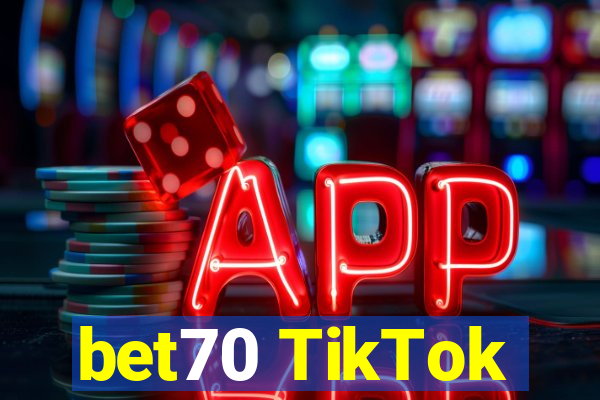 bet70 TikTok