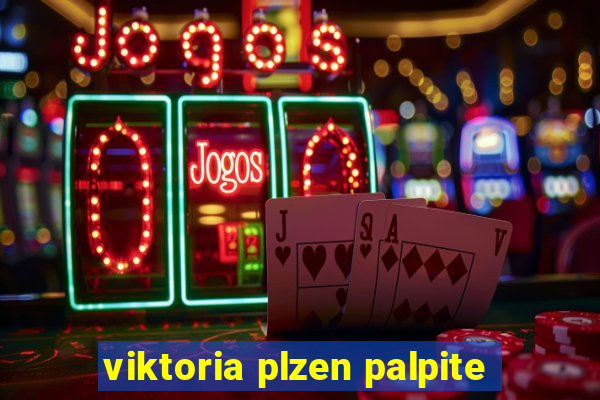 viktoria plzen palpite