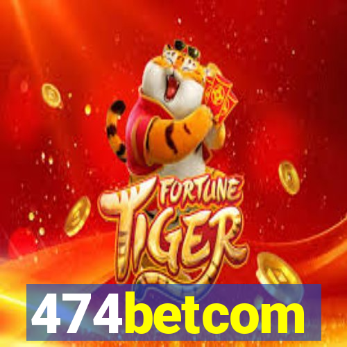 474betcom