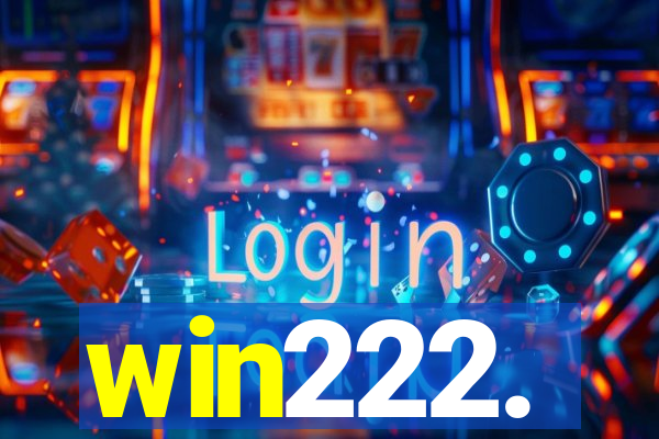 win222.