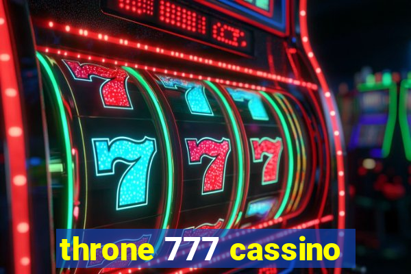 throne 777 cassino