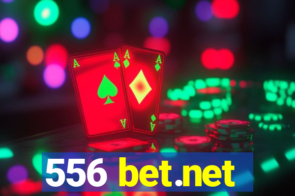 556 bet.net