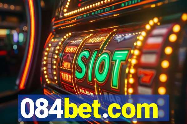 084bet.com