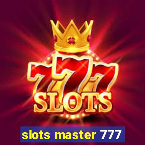 slots master 777