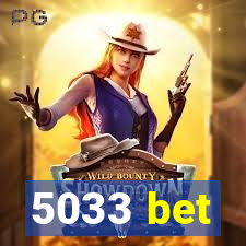 5033 bet