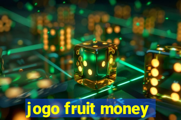 jogo fruit money