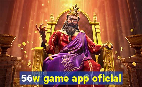 56w game app oficial
