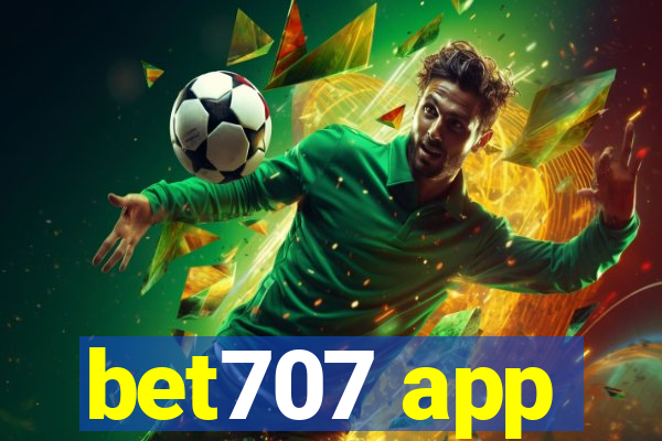bet707 app