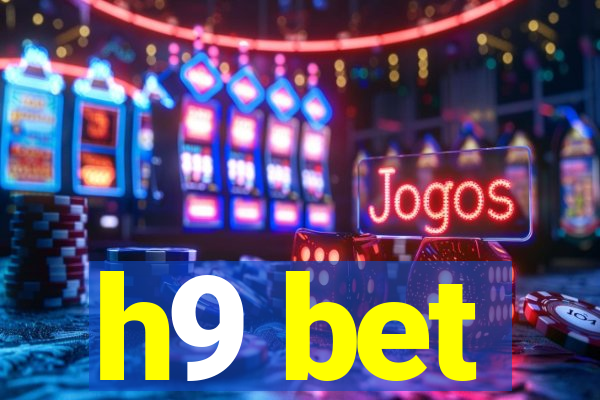 h9 bet