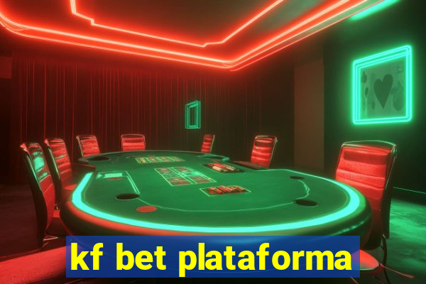 kf bet plataforma