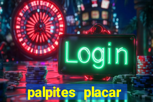palpites placar exato dos jogos de amanhã