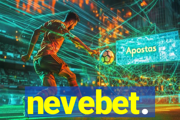 nevebet.