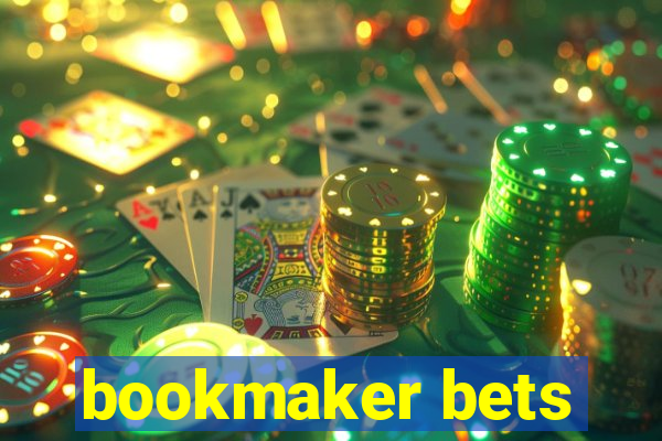 bookmaker bets