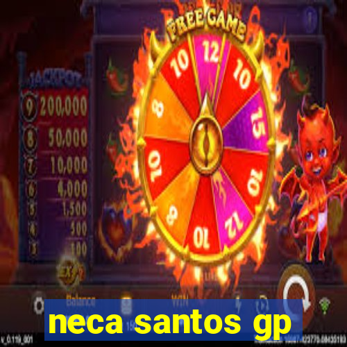 neca santos gp