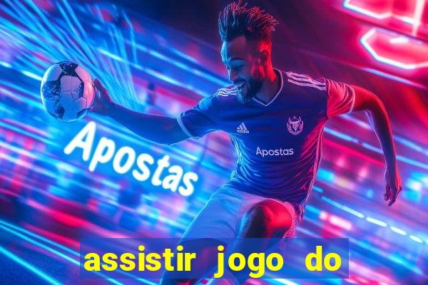 assistir jogo do corinthians ao vivo hoje multi