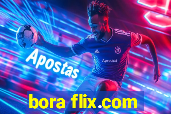 bora flix.com