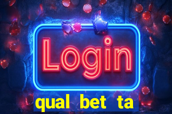 qual bet ta pagando agora
