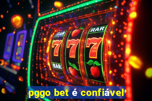 pggo bet é confiável