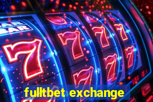 fulltbet exchange
