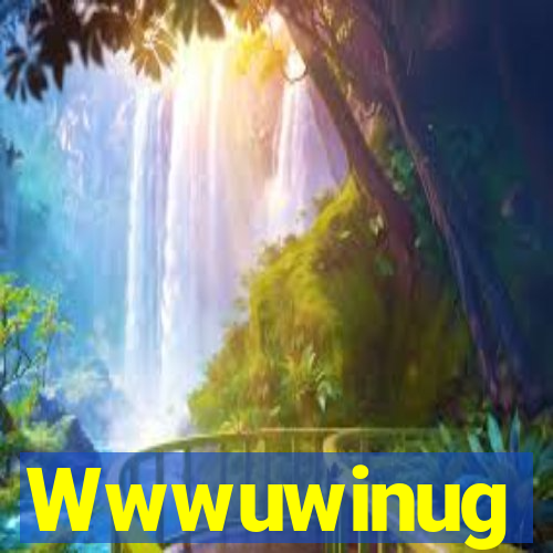 Wwwuwinug