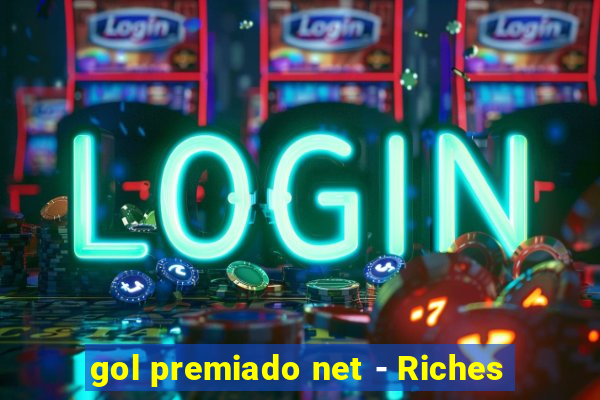 gol premiado net - Riches